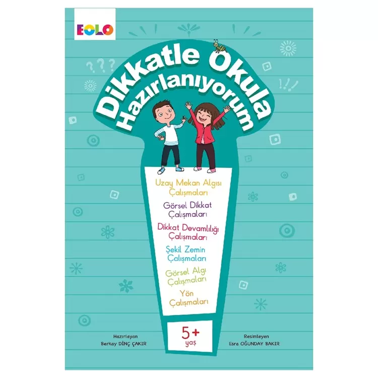 5+ Yaş Dikkatle Okula Hazırlanıyorum