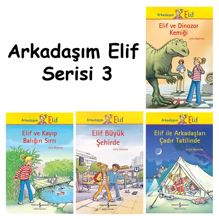 Arkadaşım Elif Serisi 3