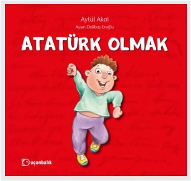 Atatürk Olmak