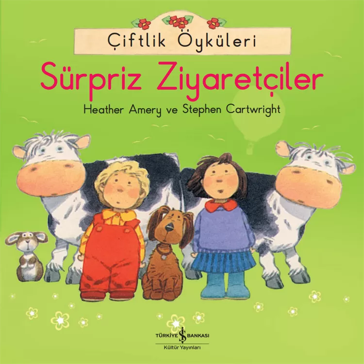 Çiftlik Öyküleri – Sürpriz Ziyaretçiler