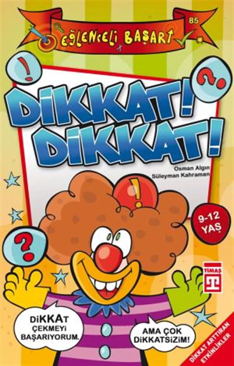 Dikkat Dikkat - Eğlenceli Başarı