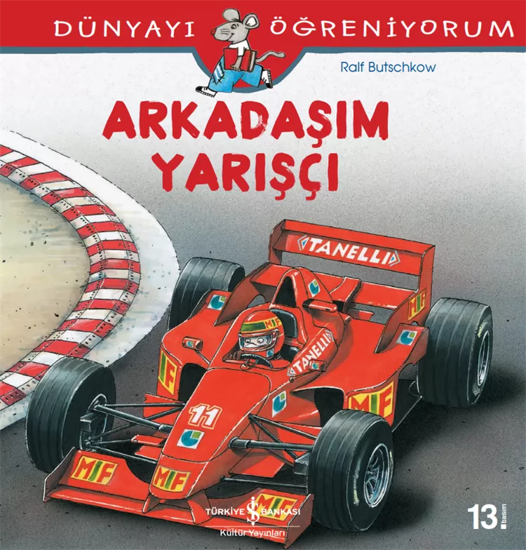 Dünyayı Öğreniyorum – Arkadaşım Yarışçı