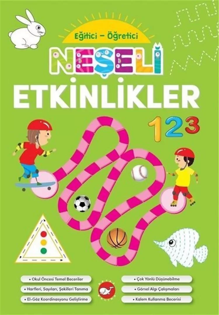 Eğitici - Öğretici Neşeli Etkinlikler