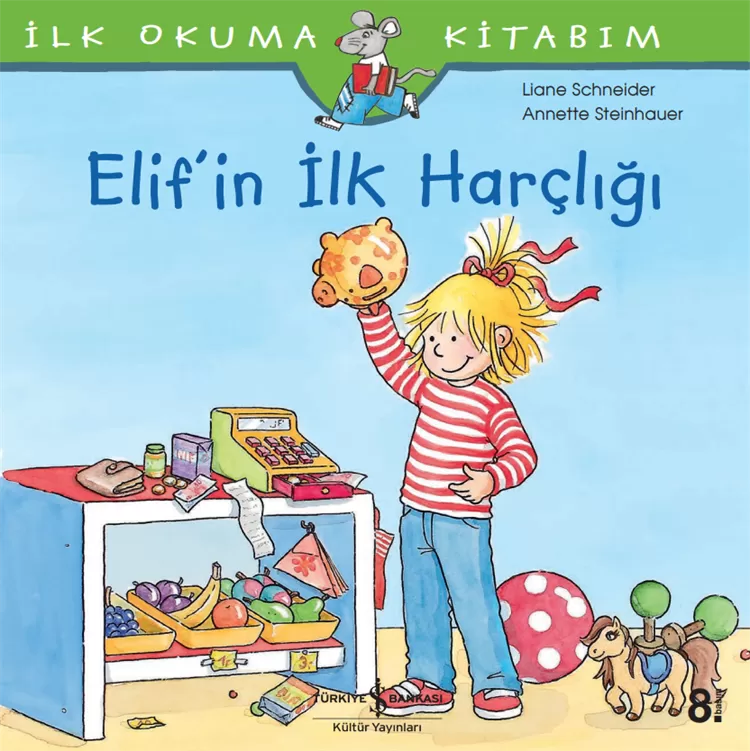 Elif'in İlk Harçlığı