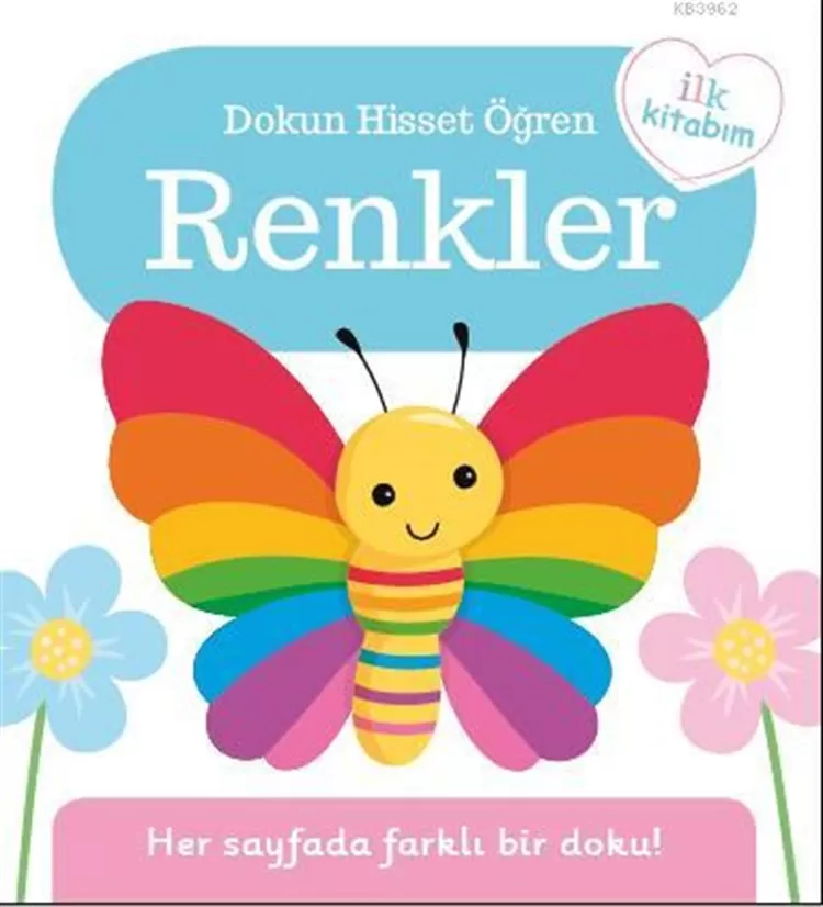 İlk Kitabım Renkler - Dokun Hisset