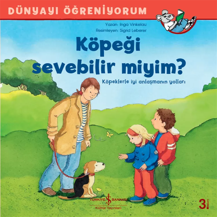 Köpeği Sevebilir miyim? Dünyayı Öğreniyorum