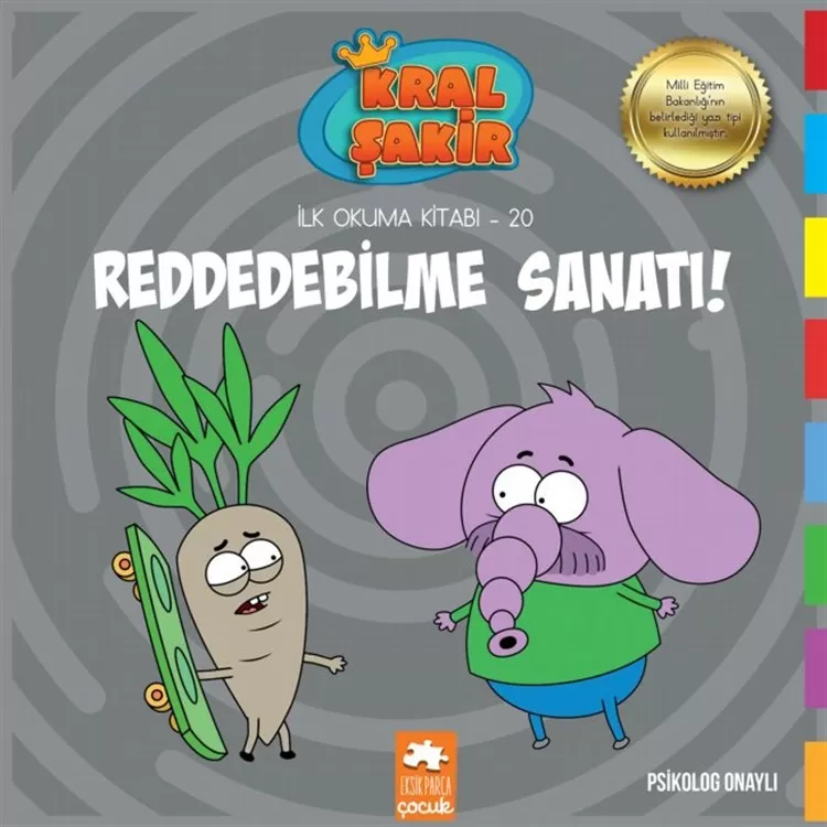 Kral Şakir Reddedebilme Sanatı
