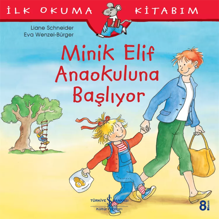 Minik Elif Anaokuluna Başlıyor