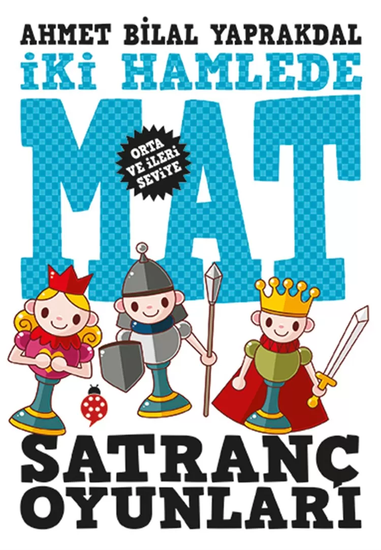 Satranç Oyunları - İki Hamlede Mat