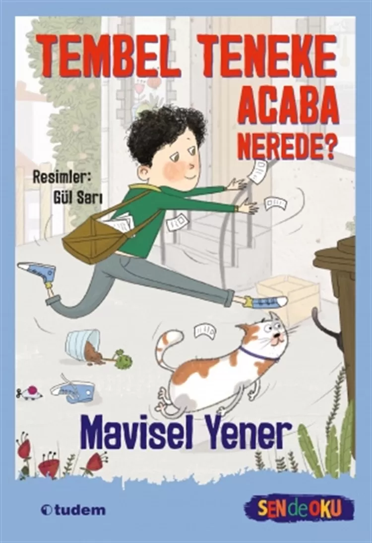 Sen de Oku - Tembel Teneke Acaba Nerede?