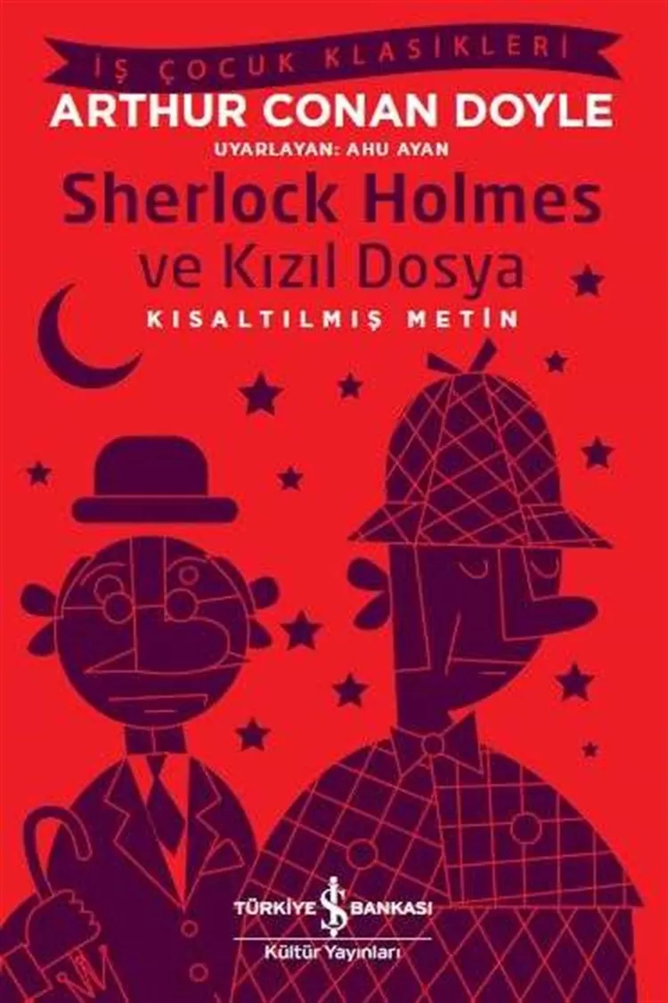Sherlock Holmes ve Kızıl Dosya – Kısaltılmış Metin